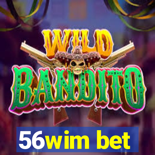 56wim bet